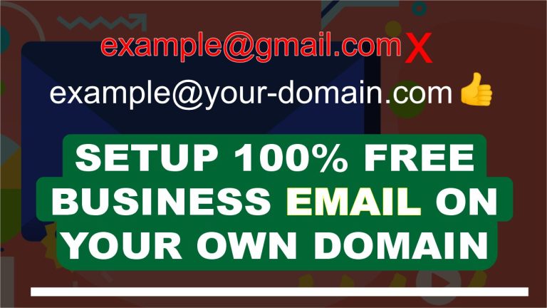 How To Setup 100% FREE Business Email On Your Own Domain | VIDEO